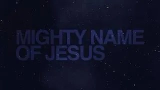 Thumbnail: Mighty Name of Jesus - Worship Songs For Sleep Vol. IV (Ambience)
