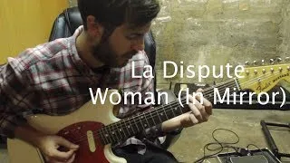 Thumbnail: La Dispute - Woman (In Mirror) Guitar Lesson