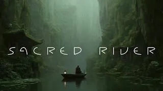 Thumbnail: Sacred River - Calm Sleep Meditative Music - Spiritual Relaxing Ambient
