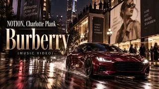 Thumbnail: NOTION, Charlotte Plank - Burberry (Music Video)