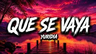 Thumbnail: Yuridia - Que Se Vaya (Letra/Lyric Video)