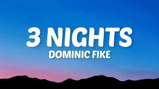 Thumbnail: Dominic Fike - 3 Nights (Lyrics)