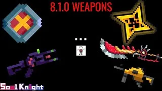 Thumbnail: 8.1.0 WEAPONS PALOOZA: I don’t feel anything anymore #soulknight 