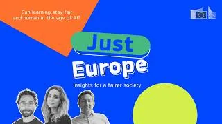 Thumbnail: Can learning stay fair and human in the age of AI? | Just Europe, Episode 14