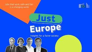 Thumbnail: Jobs that work: safe and fair in a changing world | Just Europe, Episode 12