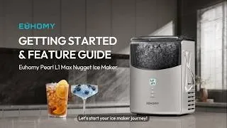 Thumbnail: EUHOMY IM039|Pear L1 Max Nugget Ice Maker getting started&feature guide#euhomy #icemaker #nuggetice