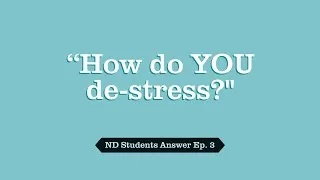 Thumbnail: McWell's ND Students Answer Ep. 3 | "How do YOU de-stress?"