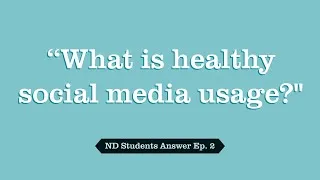 Thumbnail: McWell's ND Students Answer Ep.2 | "What is healthy social media usage?"