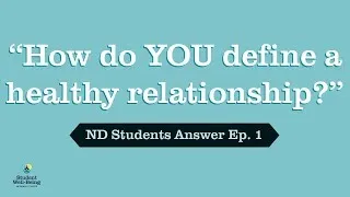 Thumbnail: McWell's ND Students Answer Ep.1 | "How do YOU define a healthy relationship?"