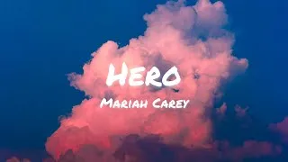 Thumbnail: Mariah Carey - Hero (Lyrics)