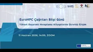 Thumbnail: NCC Türkiye Bilgi günleri |EuroHPC Çağrıları Bilgi Günü | 11.06.2026