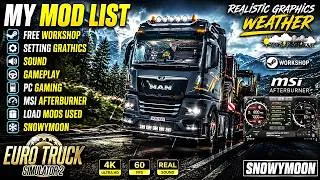 Thumbnail: ETS 2 | MY MOD LIST FREE WORKSHOP | SETTING GRAPHICS, SOUND, MODS, SNOWYMOON #eurotrucksimulator2