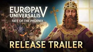 Thumbnail: Europa Universalis V: Fate of the Phoenix | Release Trailer