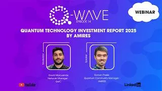 Thumbnail: Qwave - Quantum Technology Investment Report 2025 by AMIRES