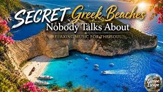Thumbnail: Secret Greek Beaches 4K 🇬🇷 | Relaxing Music for Hidden Coves, Crystal Water & Undiscovered Islands
