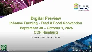 Thumbnail: Digital Preview - Inhouse Farming - Feed & Food Convention 2025