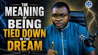 Thumbnail: The Meaning of Being Tied Down in The Dream