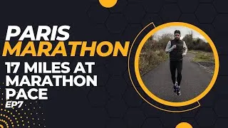 Thumbnail: Paris Marathon | 17 Mile @ MP | Ep7