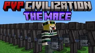 Thumbnail: Minecraft but I battle the MACE of PVP CIVILIZATION