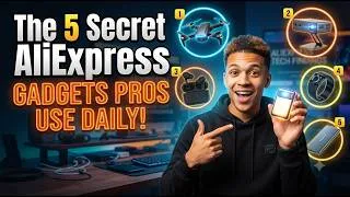 Thumbnail: The 5 Secret AliExpress Gadgets Pros Use Daily!