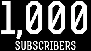 Thumbnail: We hit 1,000 subscribers today!