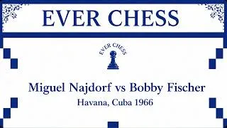 Thumbnail: Miguel Najdorf vs Bobby Fischer. Havana, Cuba 1966