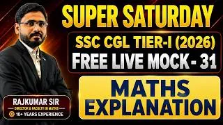Thumbnail: SSC SUPER SATURDAY MOCK-31 MATHS EXPLANATION | RAJKUMAR SIR