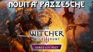 Thumbnail: TUTTO SU THE WITCHER 3: SONGS OF THE PAST! Gameplay, Lore, Nuovi Mostri e Gwent! 🐺⚔️