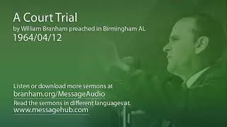 Thumbnail: A Court Trial William Branham 64 04 12 3