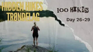 Thumbnail: Days 26–29 | Hidden Local Hikes in Trøndelag, Norway