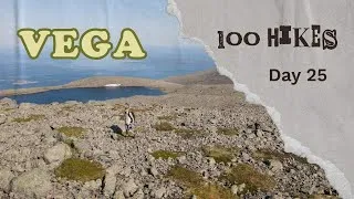 Thumbnail: Day 25 — Gullsvågfjellet | Hiking Vega Island (UNESCO World Heritage)