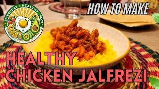 Thumbnail: How To Make Healthy Chicken Jalfrezi