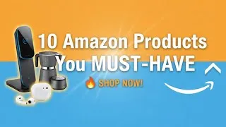 Thumbnail: 10 Amazon Products You MUST-HAVE 🤯