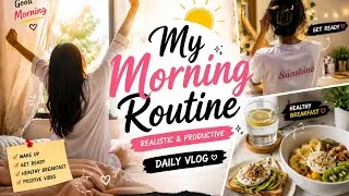 Thumbnail: My Realistic Morning Routine ☀️ | Healthy & Productive Morning Vlog #shorts