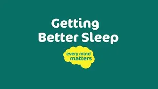 Thumbnail: Simple Tips for Better Sleep from Every Mind Matters