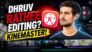 Thumbnail: Edit Like Dhruv Rathee in KineMaster | 10 Powerful Documentary Editing Techniques (2026)