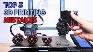 Thumbnail: Top 5 3D Printing Mistakes (and How to Fix Them!)