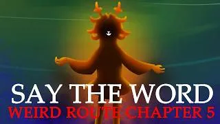 Thumbnail: SAY THE WORD || Deltarune CHAPTER 5 (Weird Route ORIGINAL Song)