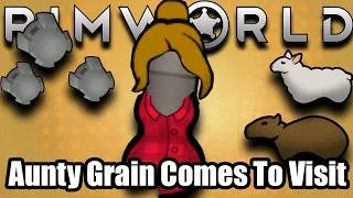 Thumbnail: Aunty Grain Comes To Visit | Rimworld Extreme Desert Terraforming Ep.7