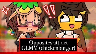 Thumbnail: [FORSAKEN SATIRE GLMM] ~ Opposites Attract || Chickenburger (rairpair)