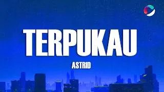 Thumbnail: Astrid - Terpukau (Lyrics)
