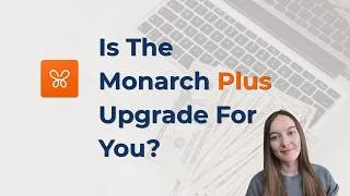 Thumbnail: Is Upgrading To Monarch Plus Worth It?