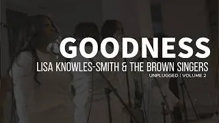 Thumbnail: Browns Unplugged: Volume 2 "Goodness"