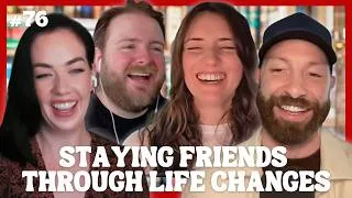Thumbnail: How Do You Stay Friends When Everything Changes?