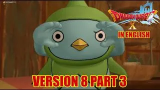 Thumbnail: Dragon Quest X Version 8 English Part 3 The Lost Vestige