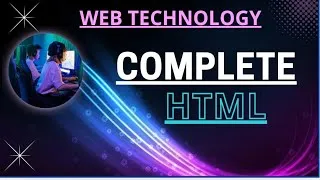 Thumbnail: Complete HTML Course for Beginners | Web Technology Full Tutorial | Theory + practical 