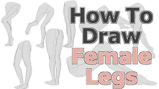 Thumbnail: How To Draw Female Legs