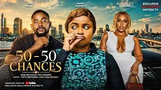 Thumbnail: 50 - 50 CHANCES | 2026 LATEST NIGERIAN FULL MOVIES | JOHN EKANEM, BIMBO ADEMOYE, UCHE MONTANA