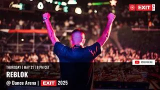Thumbnail: Reblok live at Dance Arena │ EXIT 2025