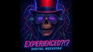 Thumbnail: Digital Rockstar - Experienced?!?